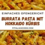burrata pasta rezept mit kurbis herbstliches ofe 2026 07 22 004554 488x1024 1